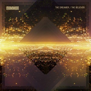 common-dreamer-believer