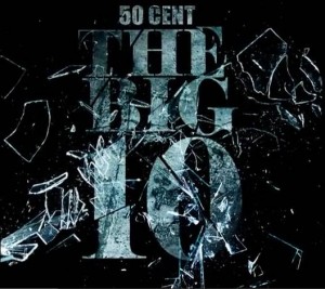 50-cent-the-big-10-cover